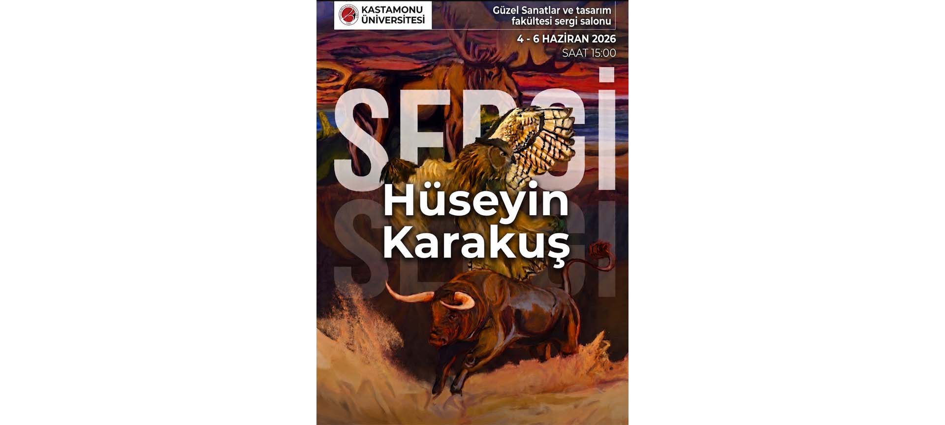 Fakültemiz Resim Bölümü Öğrencisi Hüseyin Karakuş’tan Kişisel Resim Sergisi